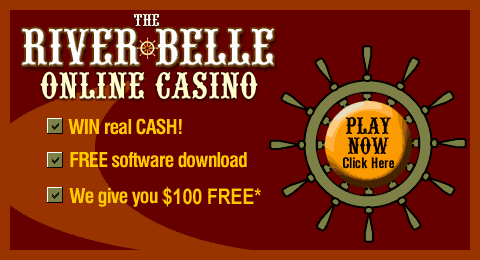 River Belle Casino offers free $15 with sign up ( no deposit required). Try there new flash casino. Deposit $100 and receive $100 free. (Microgaming Casino) Download. Accepts PayPal and Firepay.